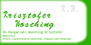 krisztofer wosching business card